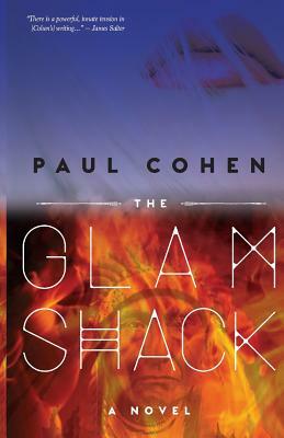 The Glamshack by Paul Cohen