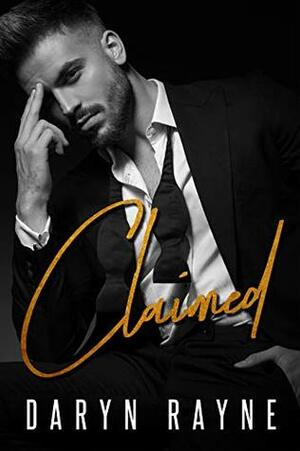 Claimed by Daryn Rayne