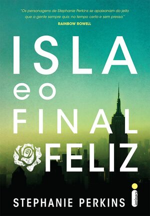 Isla e o Final Feliz by Stephanie Perkins