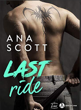 Last Ride by Ana Scott