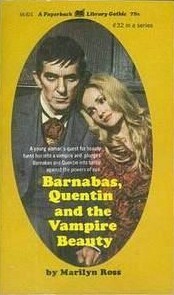 Barnabas, Quentin and the Vampire Beauty by Marilyn Ross