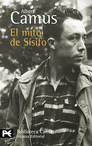 El mito de Sísifo by Albert Camus