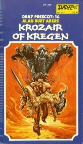 Krozair of Kregen (Krozair Cycle, #3) by Alan Burt Akers, Kenneth Bulmer