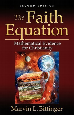 The Faith Equation by Marvin L. Bittinger