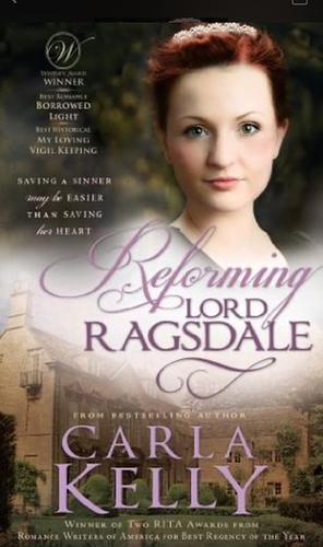 Reforming Lord Ragsdale by Carla Kelly