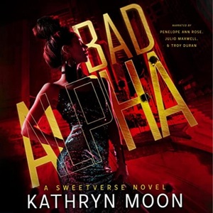 Bad Alpha by Kathryn Moon