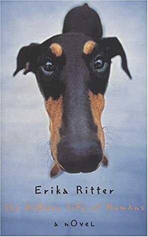 The Hidden Life of Humans by Erika Ritter