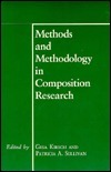 Methods and Methodology in Composition Research by Gesa E. Kirsch