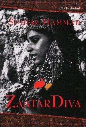 Zaatar Diva by Suheir Hammad, Suheir Hammad