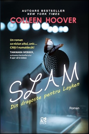 Slam. Din dragoste pentru Layken by Cristina Buzoianu, Colleen Hoover