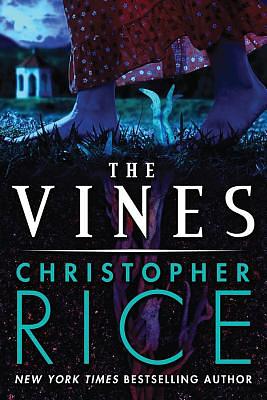 The Vines by Christopher Rice