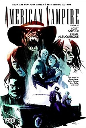 American Vampire Nº 06 by Scott Snyder, Rafael Albuquerque