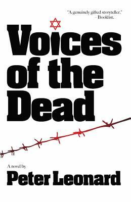 Voices of the Dead by Peter Leonard