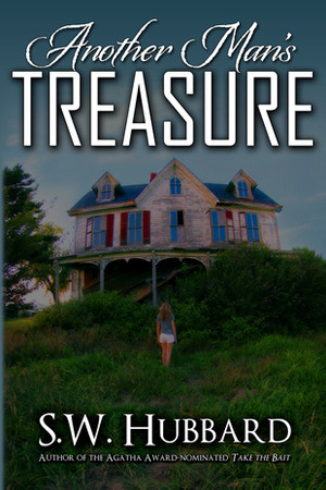 Another Man's Treasure by S.W. Hubbard