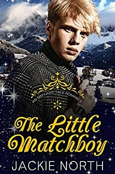 The Little Matchboy by Jackie North