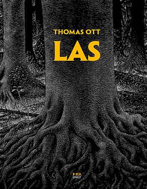 Las by Thomas Ott, Thomas Ott