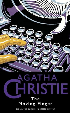 The Moving Finger by Agatha Christie