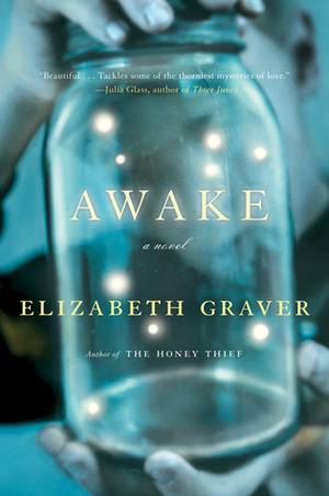 Awake by Elizabeth Graver