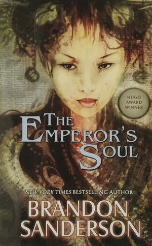 The Emperor's Soul by Brandon Sanderson