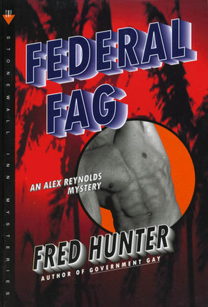 Federal Fag by Fred W. Hunter