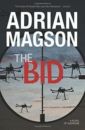 The Bid by Adrian Magson, Adrian Magson