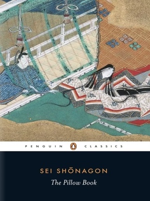 The Pillow Book of SEI by Sei Shonagon