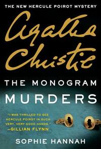 The Monogram Murders by Sophie Hannah