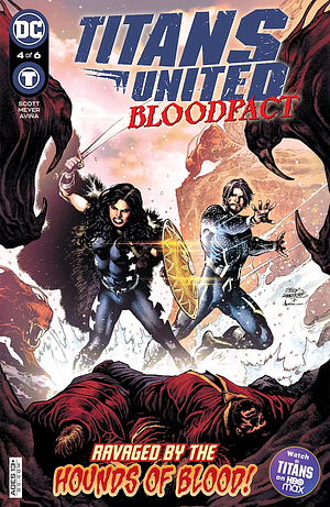 Titans United: Bloodpact #4 by Cavan Scott