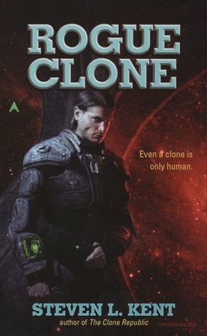 Rogue Clone by Steven L. Kent