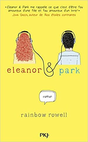 Eleanor & Park by Rainbow Rowell