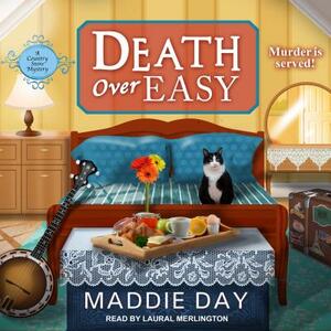 Death Over Easy by Maddie Day