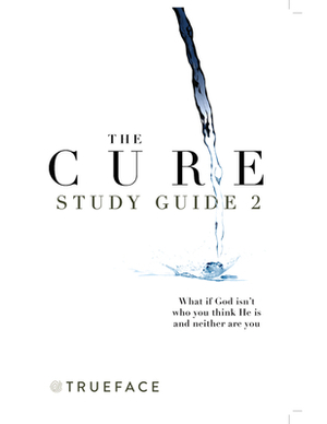 The Cure Study Guide 2 by Trueface