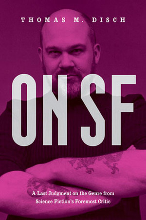 On SF by Thomas M. Disch