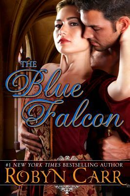 The Blue Falcon by Robyn Carr