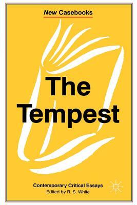 The Tempest: Contemporary Critical Essays by 