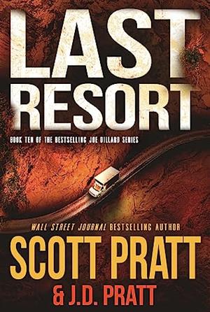 Last Resort by Scott Pratt