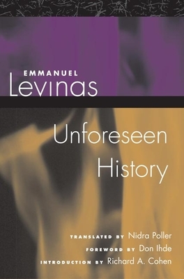 Unforeseen History by Nidra Poller, Emmanuel Levinas