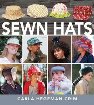 Sewn Hats by Carla Hegeman Crim
