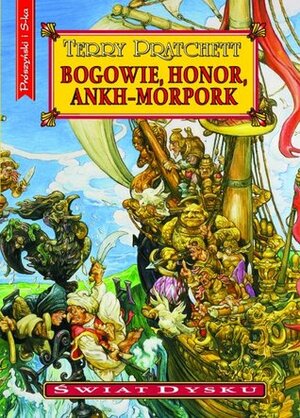 Bogowie, honor, Ankh-Morpork by Terry Pratchett