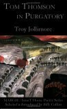 Tom Thomson in Purgatory by Troy Jollimore