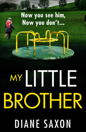 My Little Brother by Diane Saxon