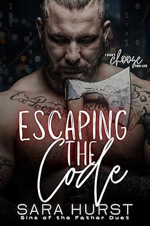 Escaping the Code by Sara Hurst