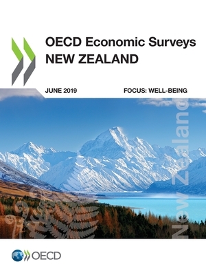 OECD Economic Surveys: New Zealand 2019 by Oecd