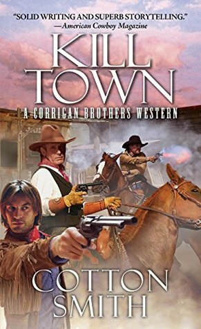 Kill Town by Cotton Smith