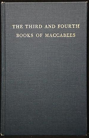 The Third and Fourth Books of Maccabees by Moses Hadas