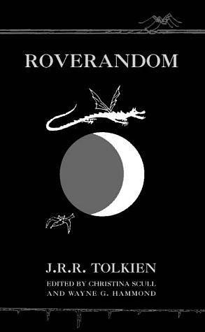 Roverandom by J. R. R. Tolkien by J.R.R. Tolkien, J.R.R. Tolkien