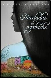 Pinceladas de azabache by Gabriela Exilart