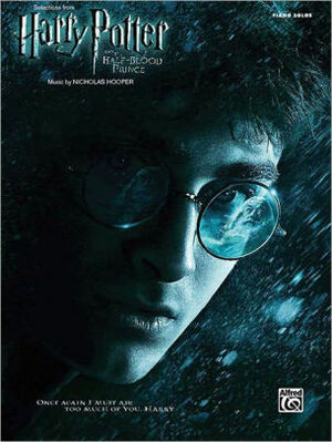 Harry Potter And The Half Blood Prince: by Nicholas Hooper