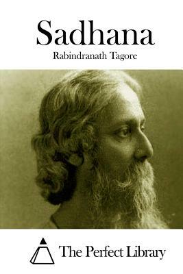 Sadhana by Rabindranath Tagore