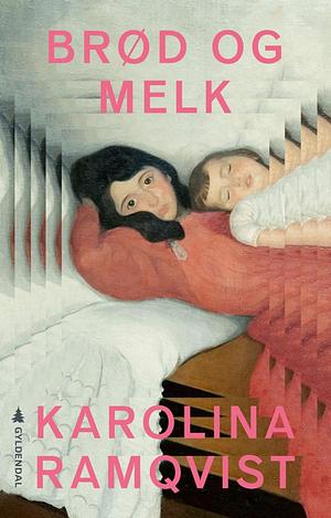 Brød og melk by Karolina Ramqvist